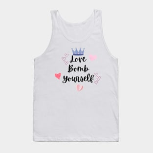 Love bomb yourself Tank Top